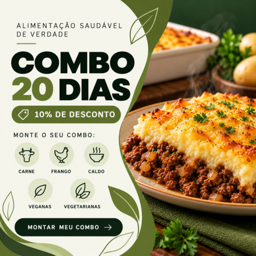 Combo 20 Refeições Saudáveis-10% OFF