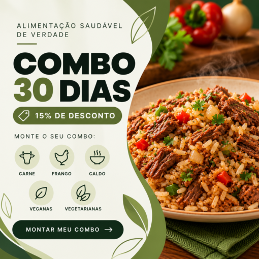Combo 30 Refeições Saudáveis - 15% off