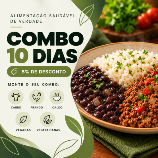 Combo 10 Refeições Saudáveis - 5% off